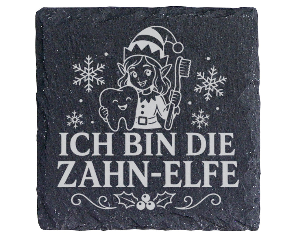 Schiefer Untersetzer Ich bin die Zahn-Elfe - Lustiges Weihnachten Gesc – Bild 1