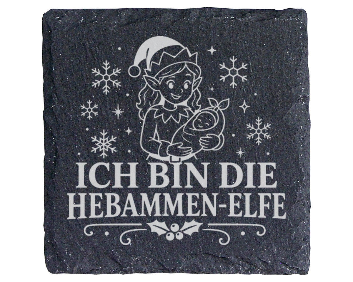 Schiefer Untersetzer Ich bin die Hebammen-Elfe - Lustiges Weihnachten  – Bild 1