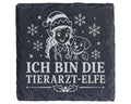 Schiefer Untersetzer Ich bin die Tierarzt-Elfe - Lustiges Weihnachten  – Bild 1