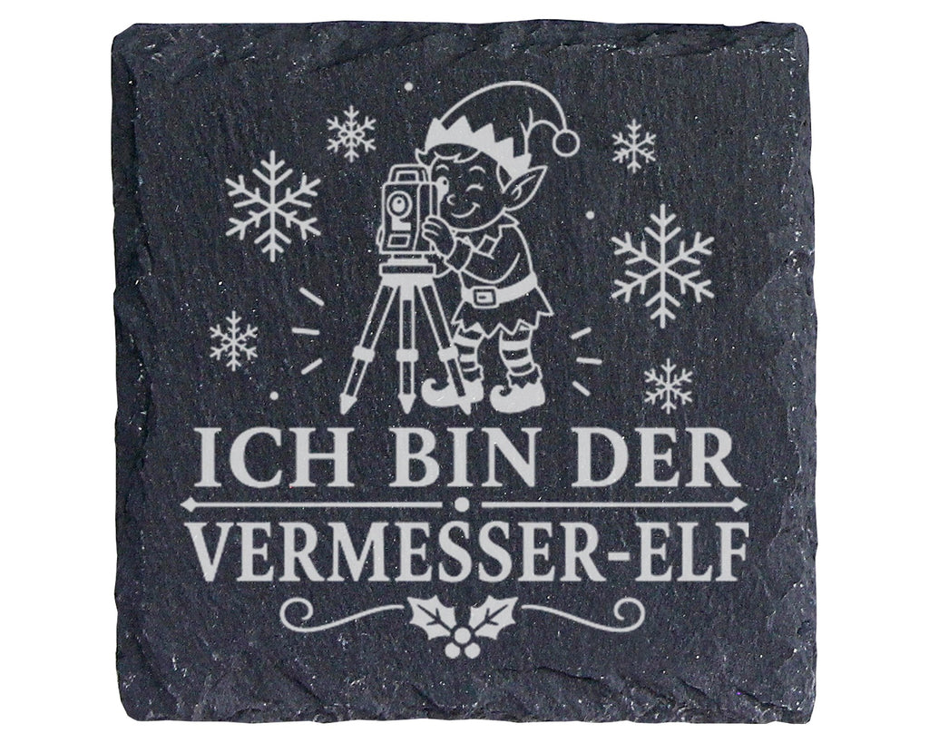 Schiefer Untersetzer Ich bin der Vermesser-Elf - Lustiges Weihnachten  – Bild 1