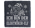 Schiefer Untersetzer Ich bin der Elektriker-Elf - Lustiges Weihnachten – Bild 1