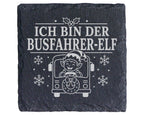 Schiefer Untersetzer Ich bin der Busfahrer-Elf - Lustiges Weihnachten  – Bild 1