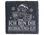 Schiefer Untersetzer Ich bin die Buchhaltungs-Elfe - Lustiges Weihnach – Bild 1
