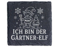 Schiefer Untersetzer Ich bin der Gärtner-Elf - Lustiges Weihnachten Ge – Bild 1