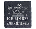 Schiefer Untersetzer Ich bin der Bauarbeiter-Elf - Lustiges Weihnachte – Bild 1