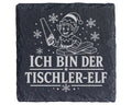 Schiefer Untersetzer Ich bin der Tischler-Elf - Lustiges Weihnachten G – Bild 1