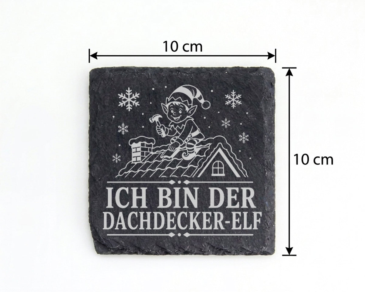 Schiefer Untersetzer Ich bin der Dachdecker-Elf - Lustiges Weihnachten – Bild 4