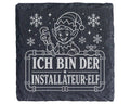 Schiefer Untersetzer Ich bin der Installateur-Elf - Lustiges Weihnacht – Bild 1