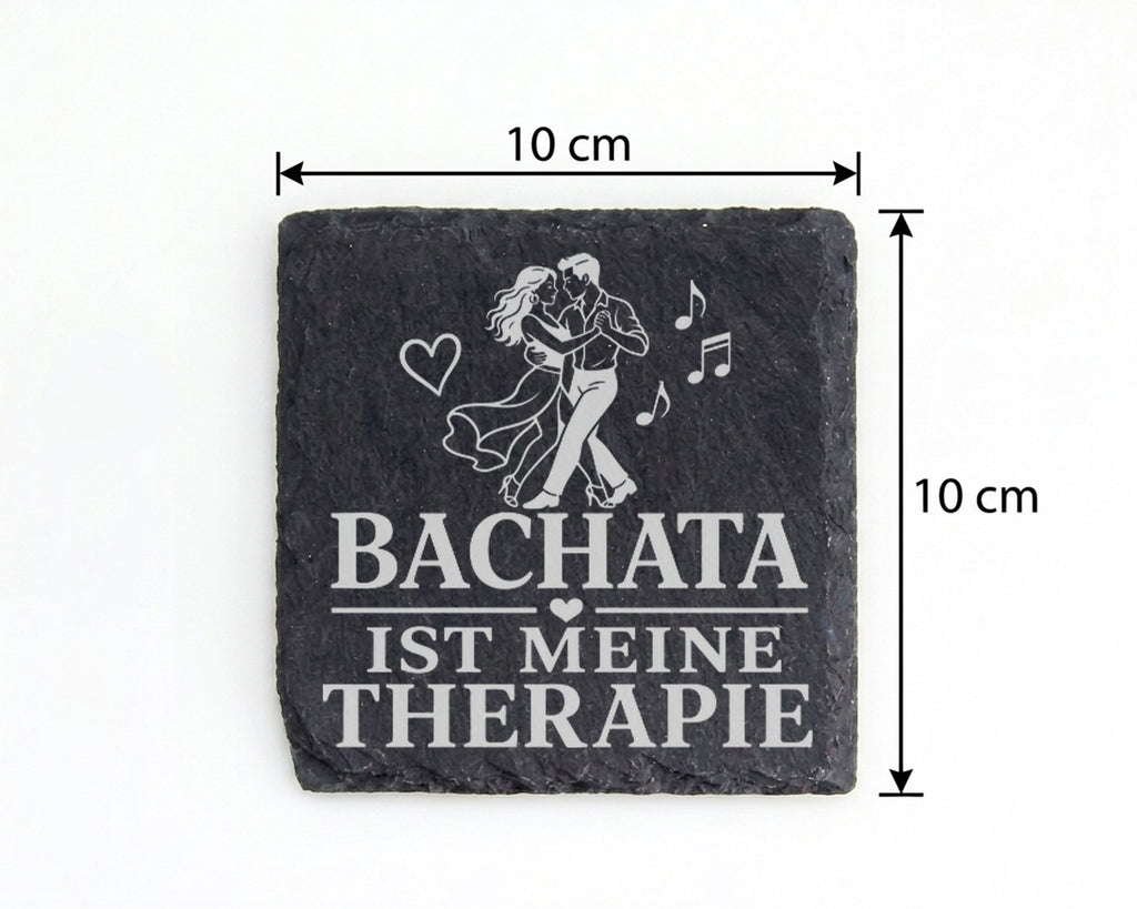 Schiefer Untersetzer Bachata ist meine Therapie - Geschenk für Tänzeri – Bild 4