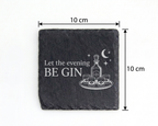 Gin Untersetzer Schiefertafel, Let the evening BE GIN Geschenk, Gesche – Bild 4
