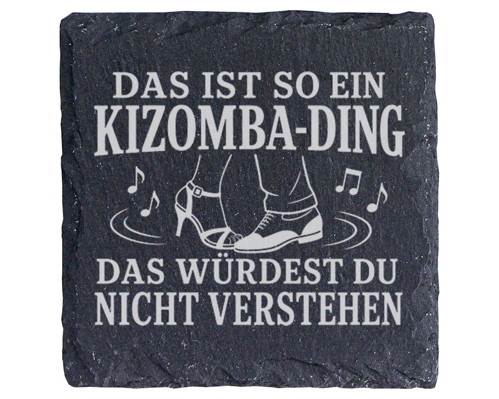 Schiefer Untersetzer Das ist so ein Kizomba Ding - Geschenk für Tänzer – Bild 1