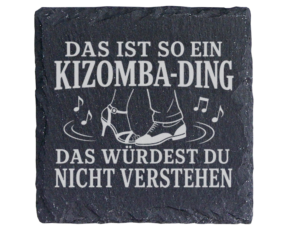 Schiefer Untersetzer Das ist so ein Kizomba Ding - Geschenk für Tänzer – Bild 1