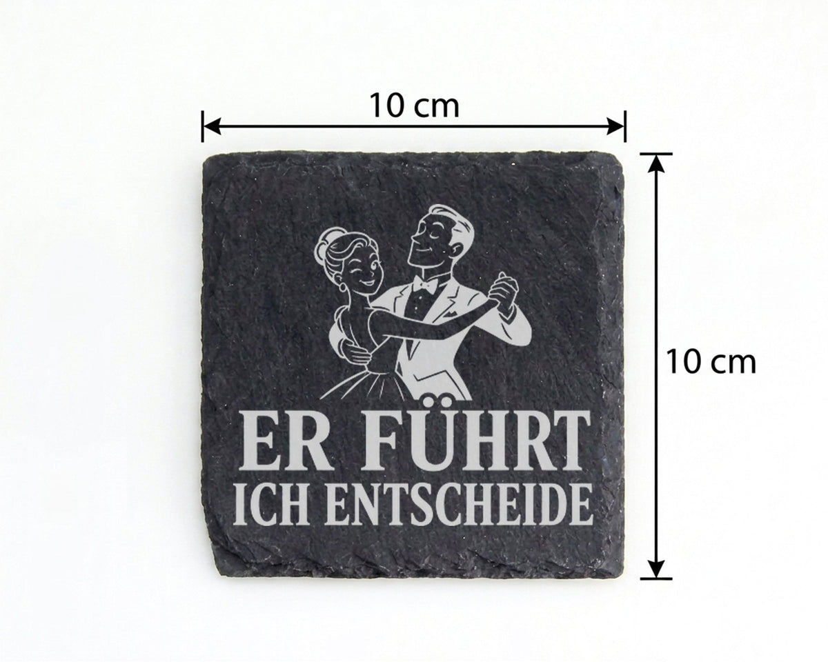 Schiefer Untersetzer Er führt ich entscheide - Lustiges Geschenk für T – Bild 4