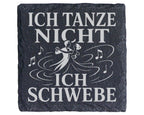 Schiefer Untersetzer Ich tanze nicht sondern schwebe Walzer - Geschenk – Bild 1