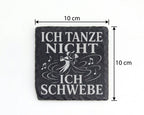 Schiefer Untersetzer Ich tanze nicht sondern schwebe Walzer - Geschenk – Bild 4