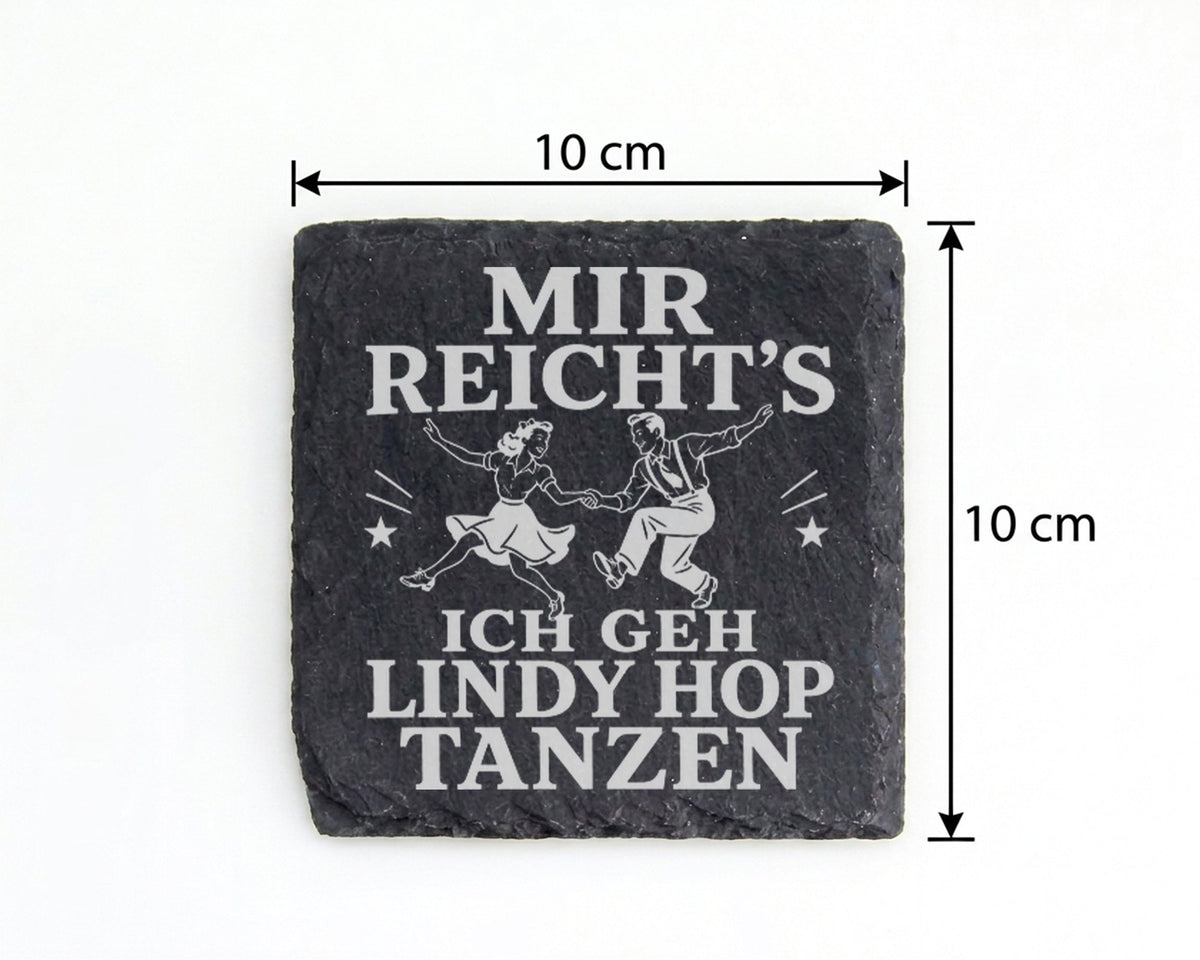 Schiefer Untersetzer Mir reichts ich geh Lindy Hop tanzen - Geschenk f – Bild 4
