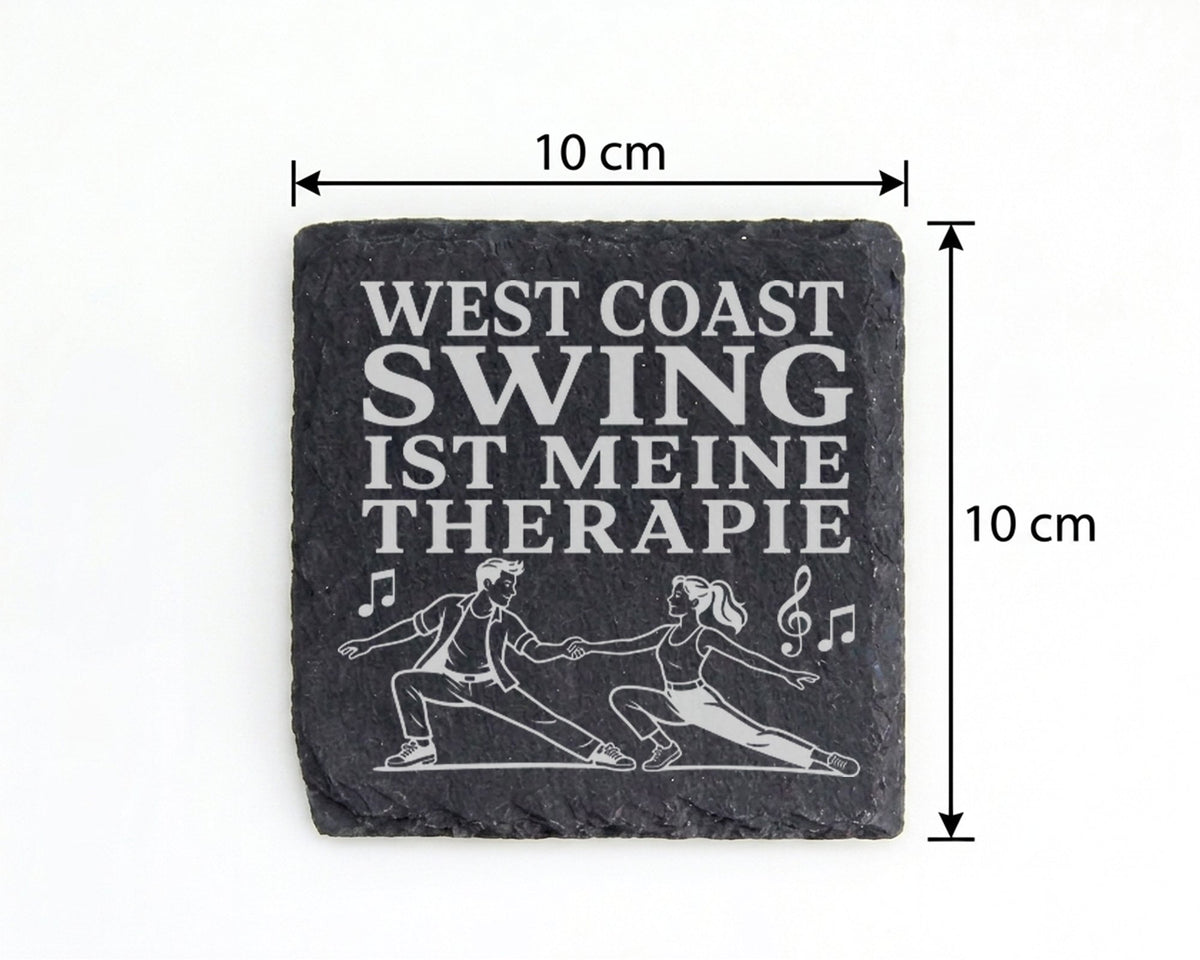 Schiefer Untersetzer West Coast Swing ist meine Therapie - Geschenk fü – Bild 4