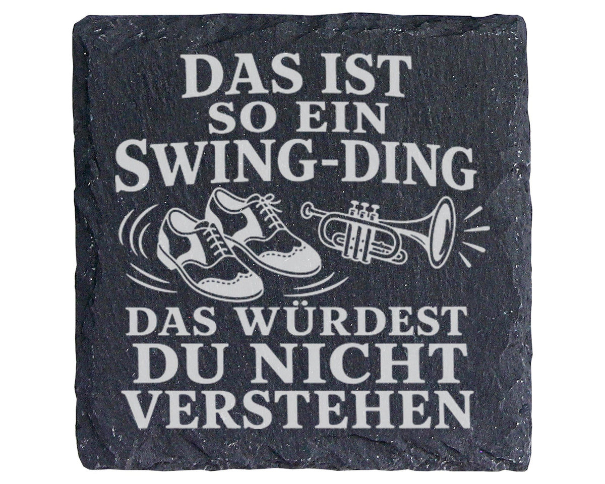 Schiefer Untersetzer Das ist so ein Swing Ding - Geschenk für Lindy Ho – Bild 1