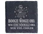 Schiefer Untersetzer Boogie Woogie Oma wie eine normale nur viel coole – Bild 1