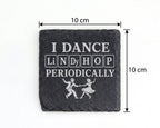 Schiefer Untersetzer I dance Lindy Hop periodically - Periodensystem G – Bild 4
