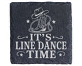 Schiefer Untersetzer Its Line Dance Time - Geschenk für Linedancer, Co – Bild 1