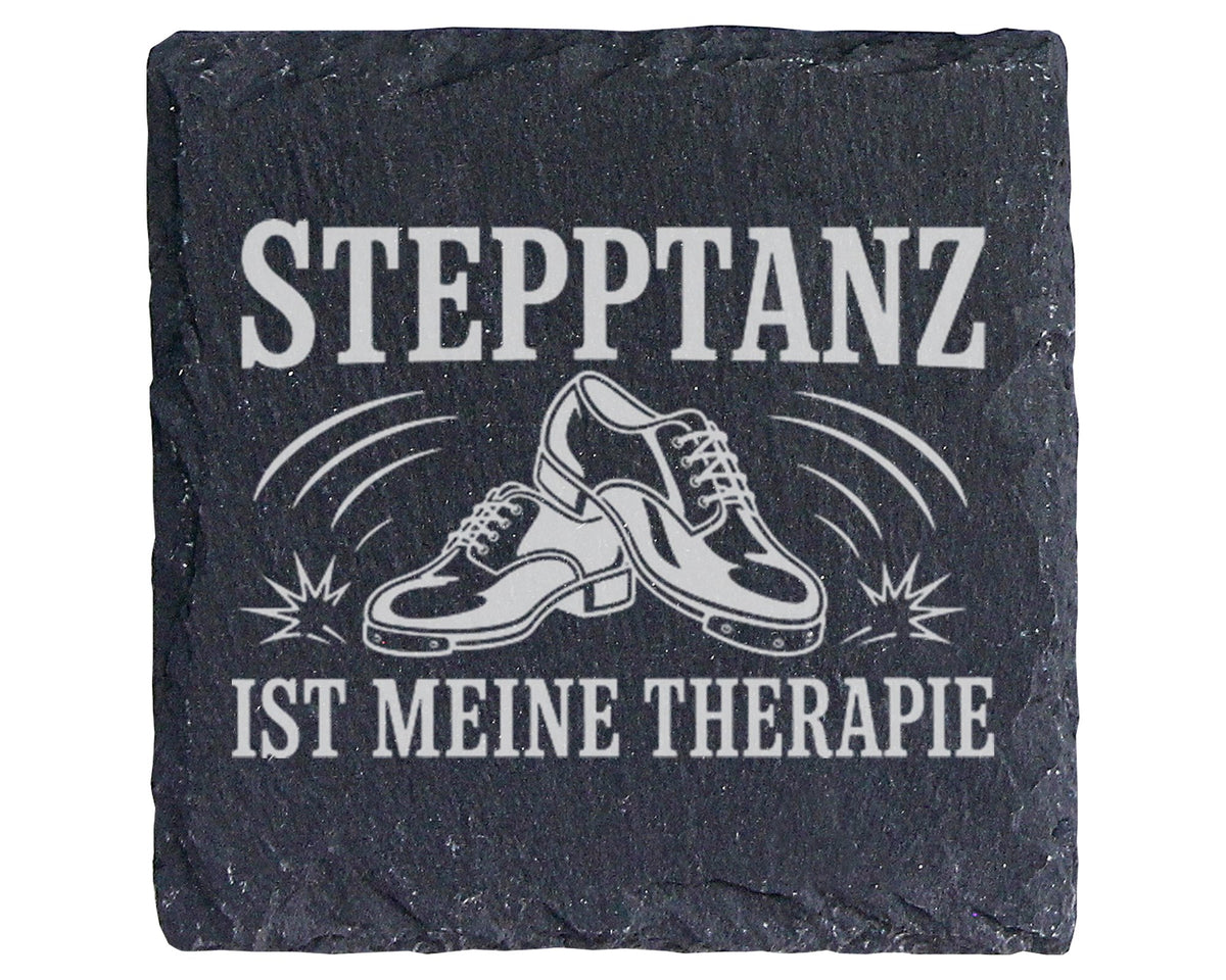 Schiefer Untersetzer Stepptanz ist meine Therapie - Geschenk für Stepp – Bild 1