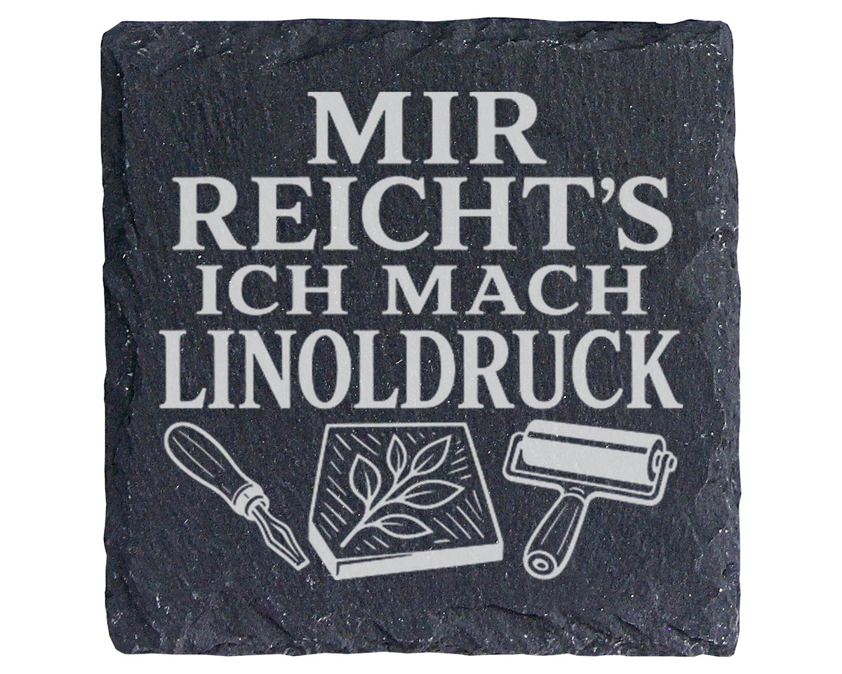Schiefer Untersetzer Mir reichts ich mach Linoldruck - Geschenk für Kü – Bild 1
