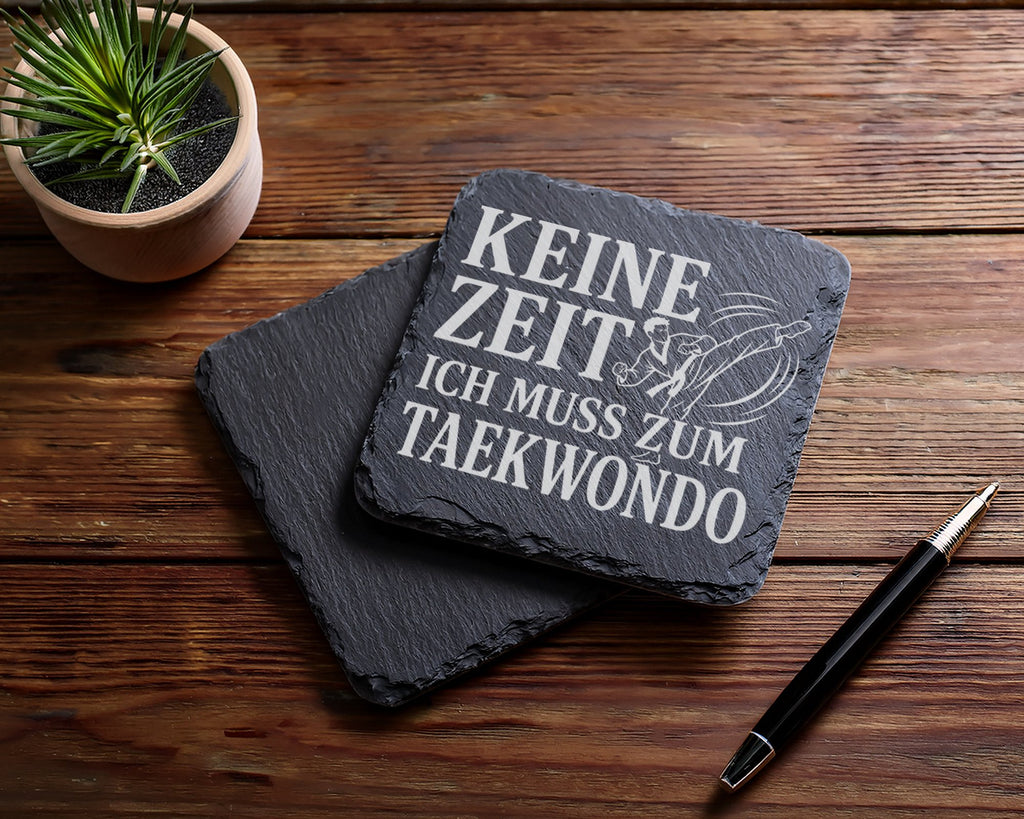 Schiefer Untersetzer Keine Zeit ich muss zum Taekwondo - Geschenk für  – Bild 5