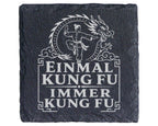 Schiefer Untersetzer Einmal Kung Fu immer - Geschenk für Kampfkunst &  – Bild 1