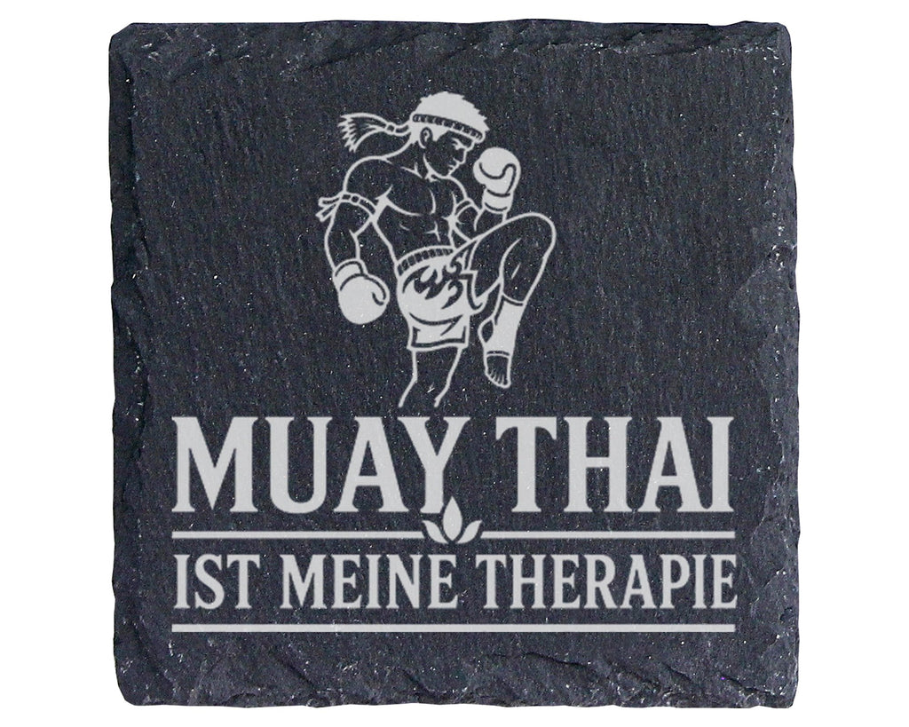Schiefer Untersetzer Muay Thai ist meine Therapie - Geschenk für Thaib – Bild 1