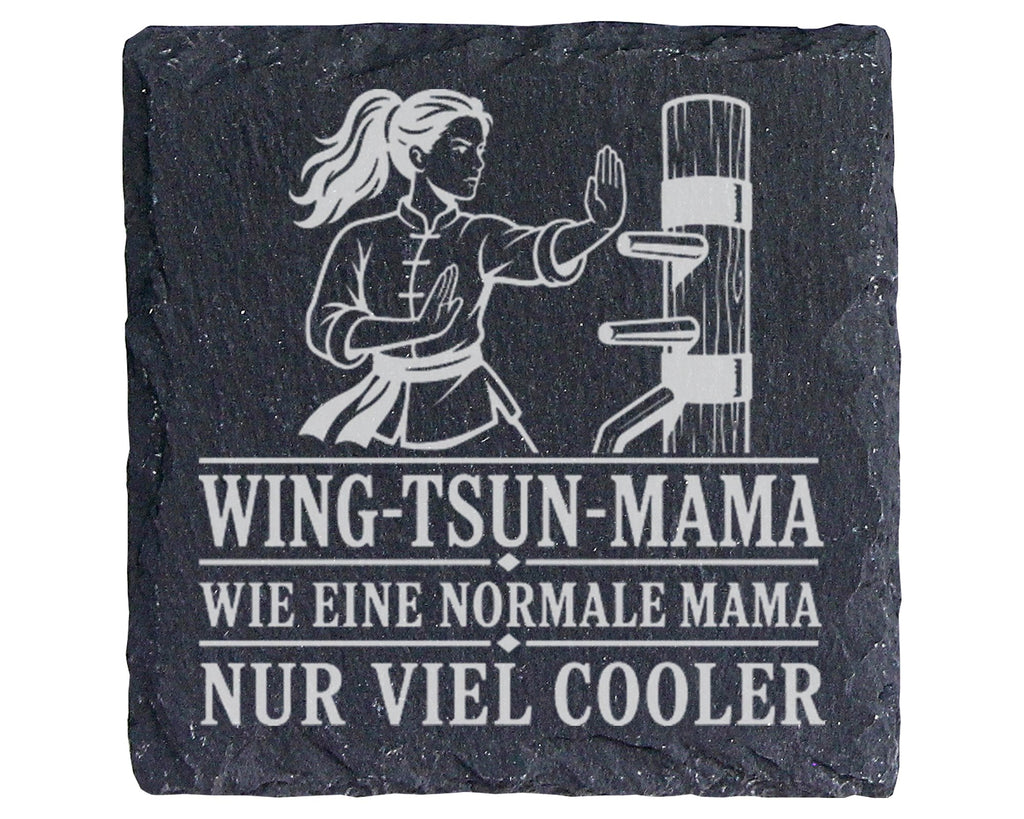 Schiefer Untersetzer Wing Tsun Mama wie eine normale nur viel cooler - – Bild 1