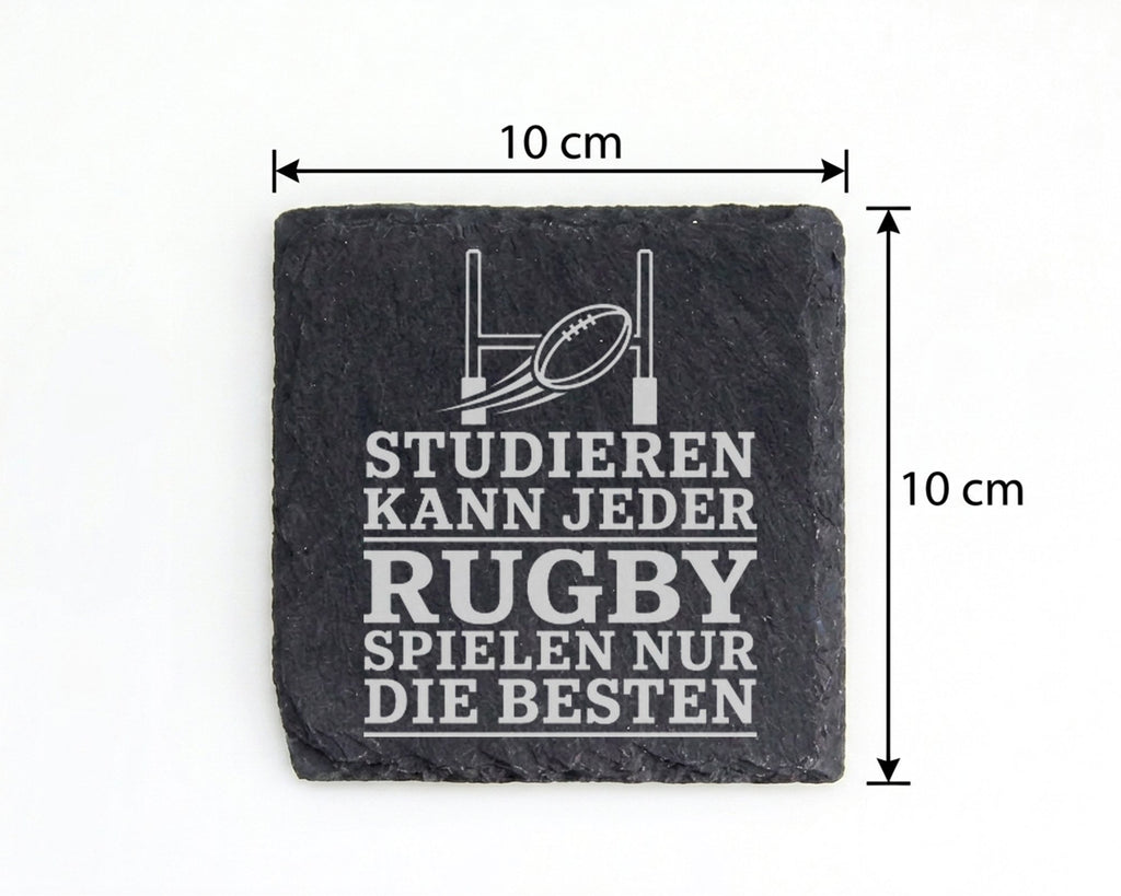 Schiefer Untersetzer Studieren kann jeder Rugby spielen nur die Besten – Bild 4