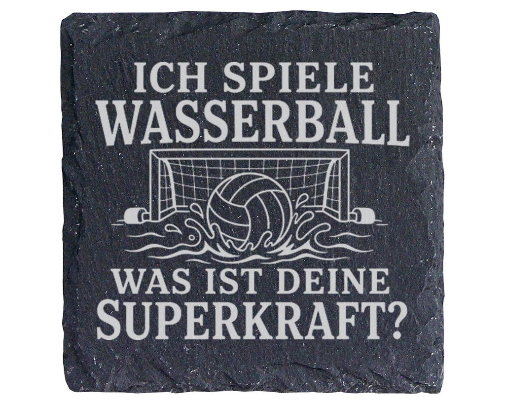 Schiefer Untersetzer Ich spiele Wasserball was ist deine Superkraft -  – Bild 1