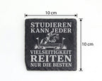 Schiefer Untersetzer Studieren kann jeder Vielseitigkeit reiten nur di – Bild 4