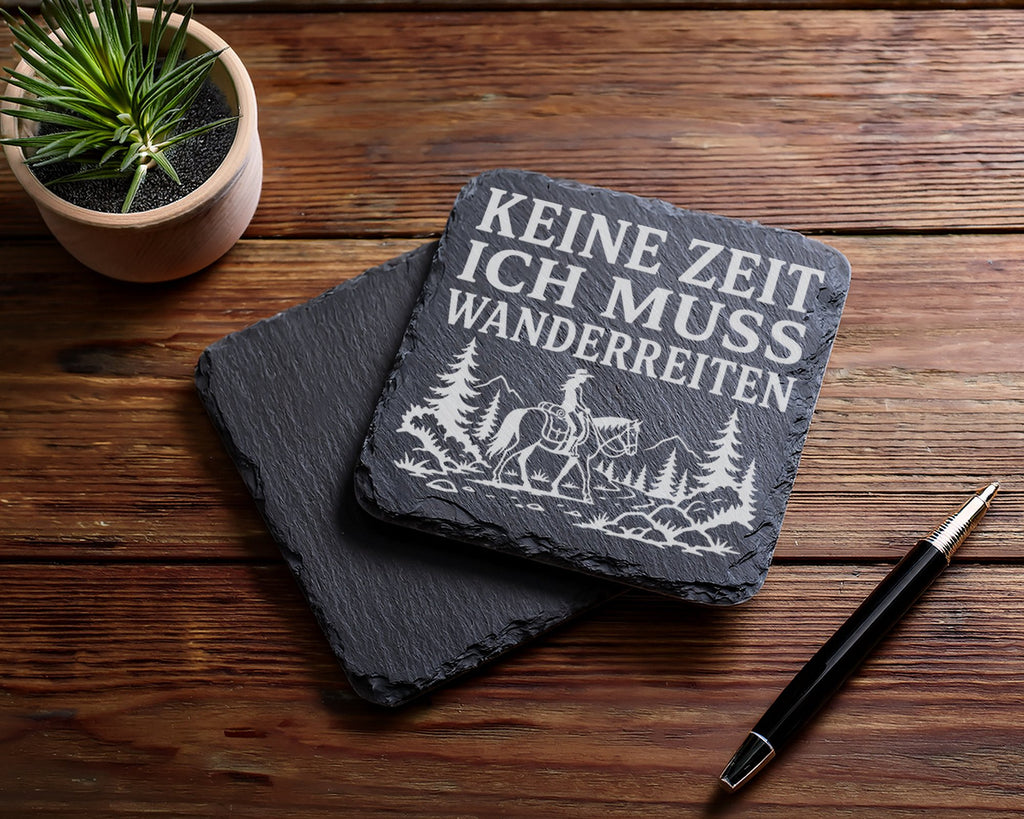 Schiefer Untersetzer Keine Zeit ich muss wanderreiten - Geschenk für R – Bild 5