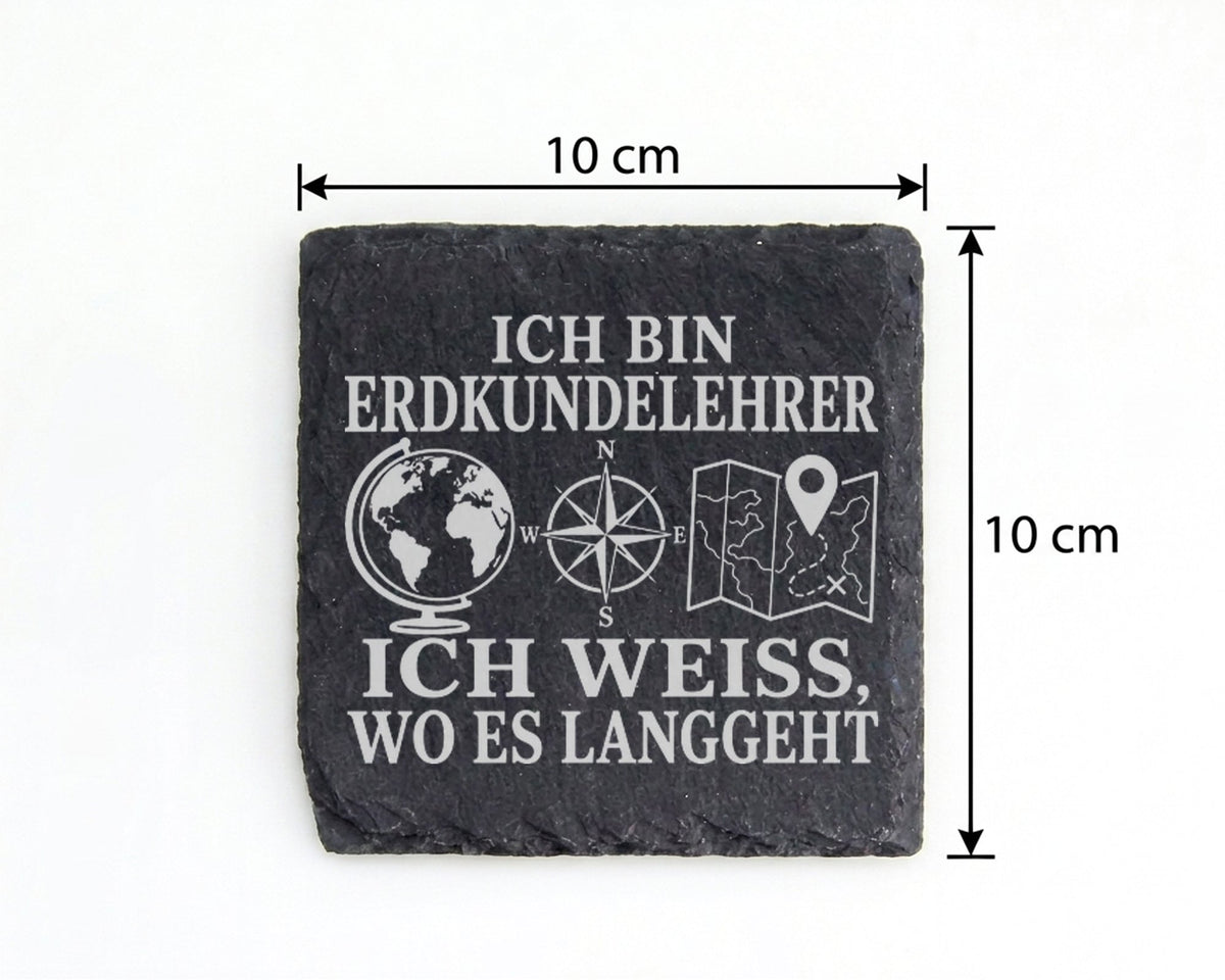 Schiefer Untersetzer Ich bin Erdkundelehrer und weiß wo es langgeht -  – Bild 4