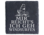 Schiefer Untersetzer Mir reichts ich geh windsurfen - Geschenk für Win – Bild 1