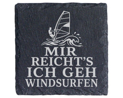 Schiefer Untersetzer Mir reichts ich geh windsurfen - Geschenk für Win – Bild 1