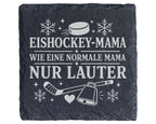 Schiefer Untersetzer Eishockey Mama wie eine normale nur lauter - Gesc – Bild 1