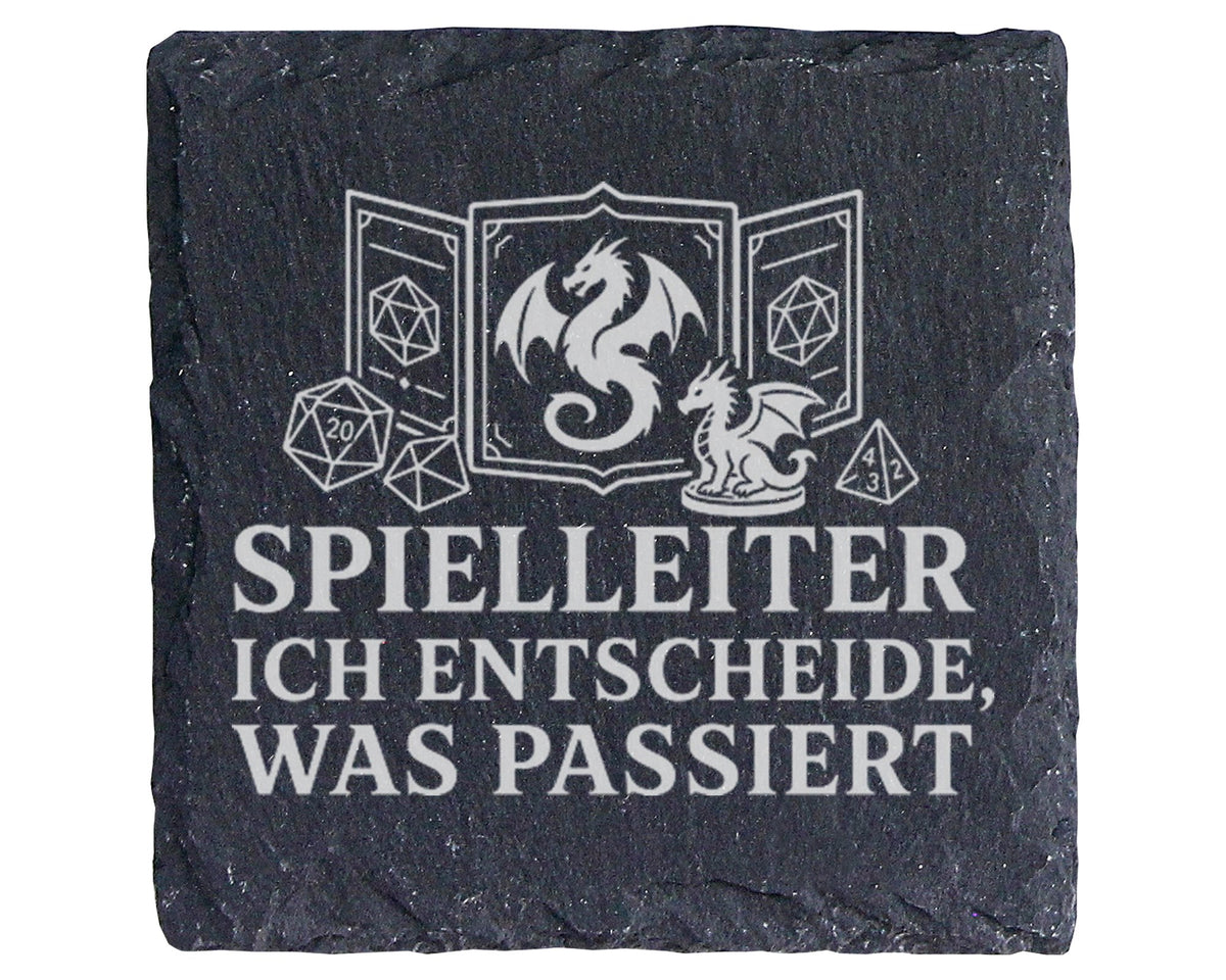 Schiefer Untersetzer Spielleiter ich entscheide was passiert - Rollens – Bild 1