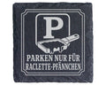 Parken nur für Raclette-Pfännchen - Untersetzer aus Schiefer - Hitzesc – Bild 1