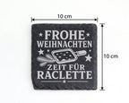 Frohe Weihnachten Zeit für Raclette - Untersetzer aus Schiefer - Pfänn – Bild 4