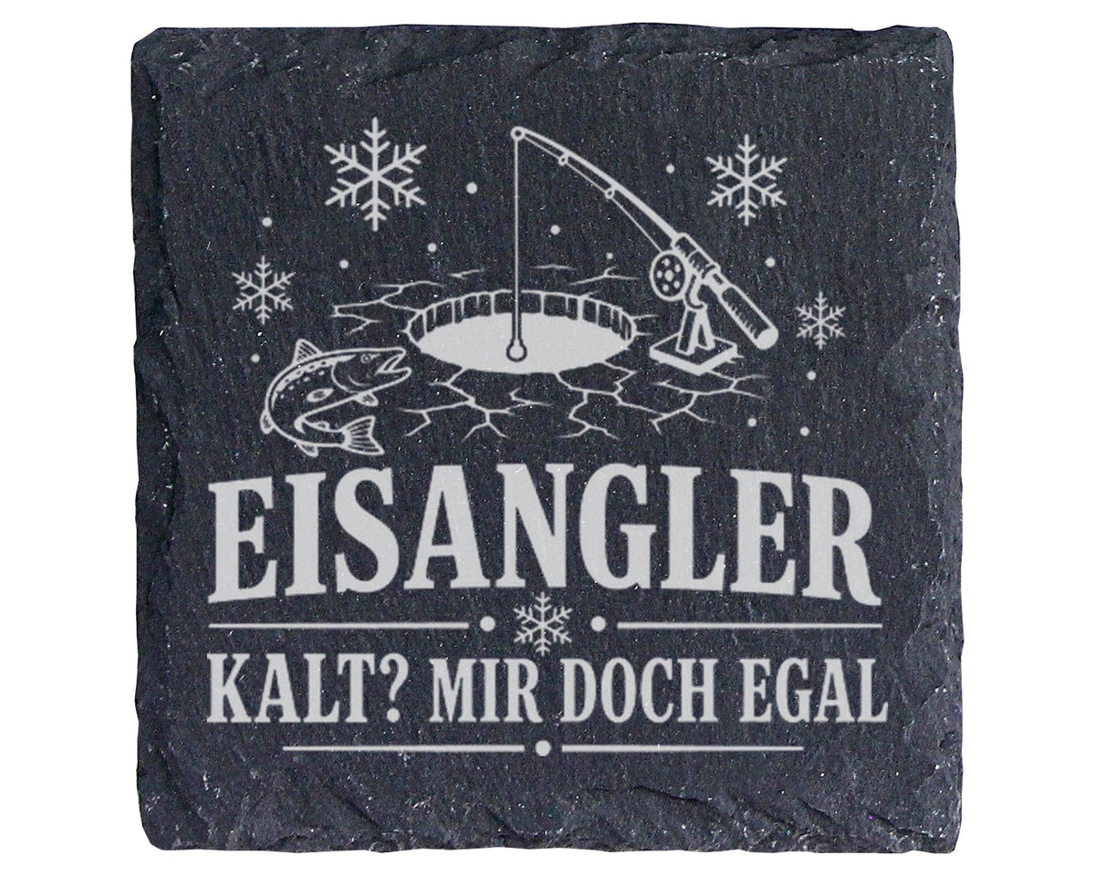 Schiefer Untersetzer Eisangler kalt mir doch egal - Eisangeln Geschenk – Bild 1