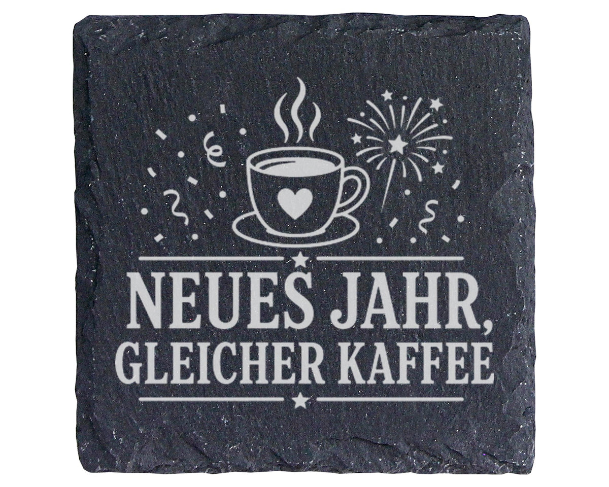 Schiefer Untersetzer Neues Jahr gleicher Kaffee - Lustiges Silvester G – Bild 1