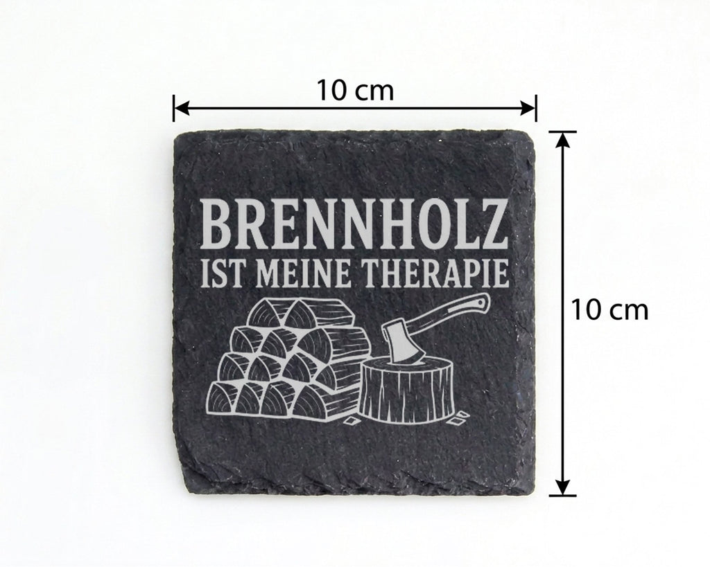 Schiefer Untersetzer Brennholz ist meine Therapie - Geschenk für Holzm – Bild 4