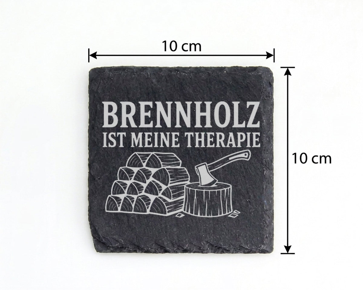 Schiefer Untersetzer Brennholz ist meine Therapie - Geschenk für Holzm – Bild 4