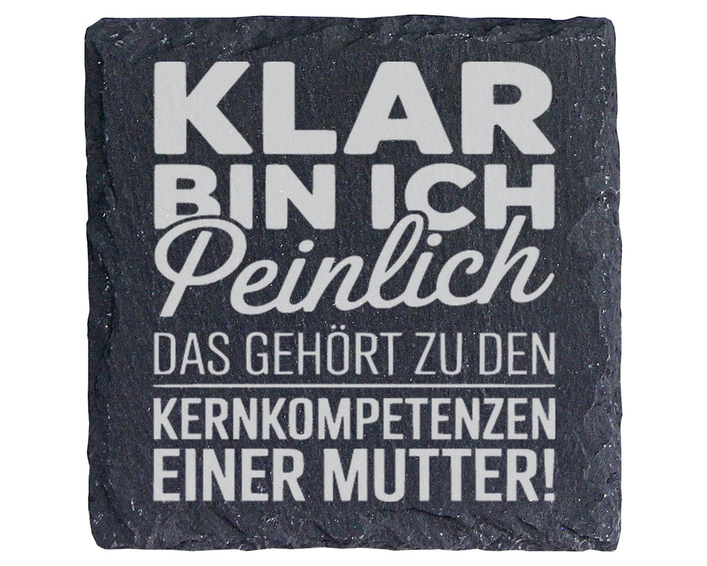 Schiefer Untersetzer Klar Bin Ich Peinlich - Lustiges Geschenk für Mut – Bild 1