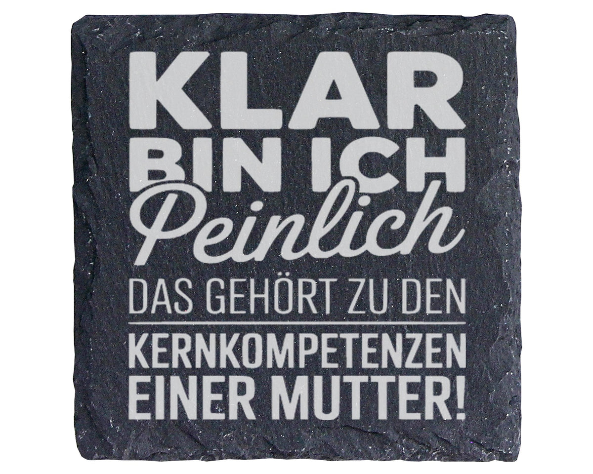 Schiefer Untersetzer Klar Bin Ich Peinlich - Lustiges Geschenk für Mut – Bild 1