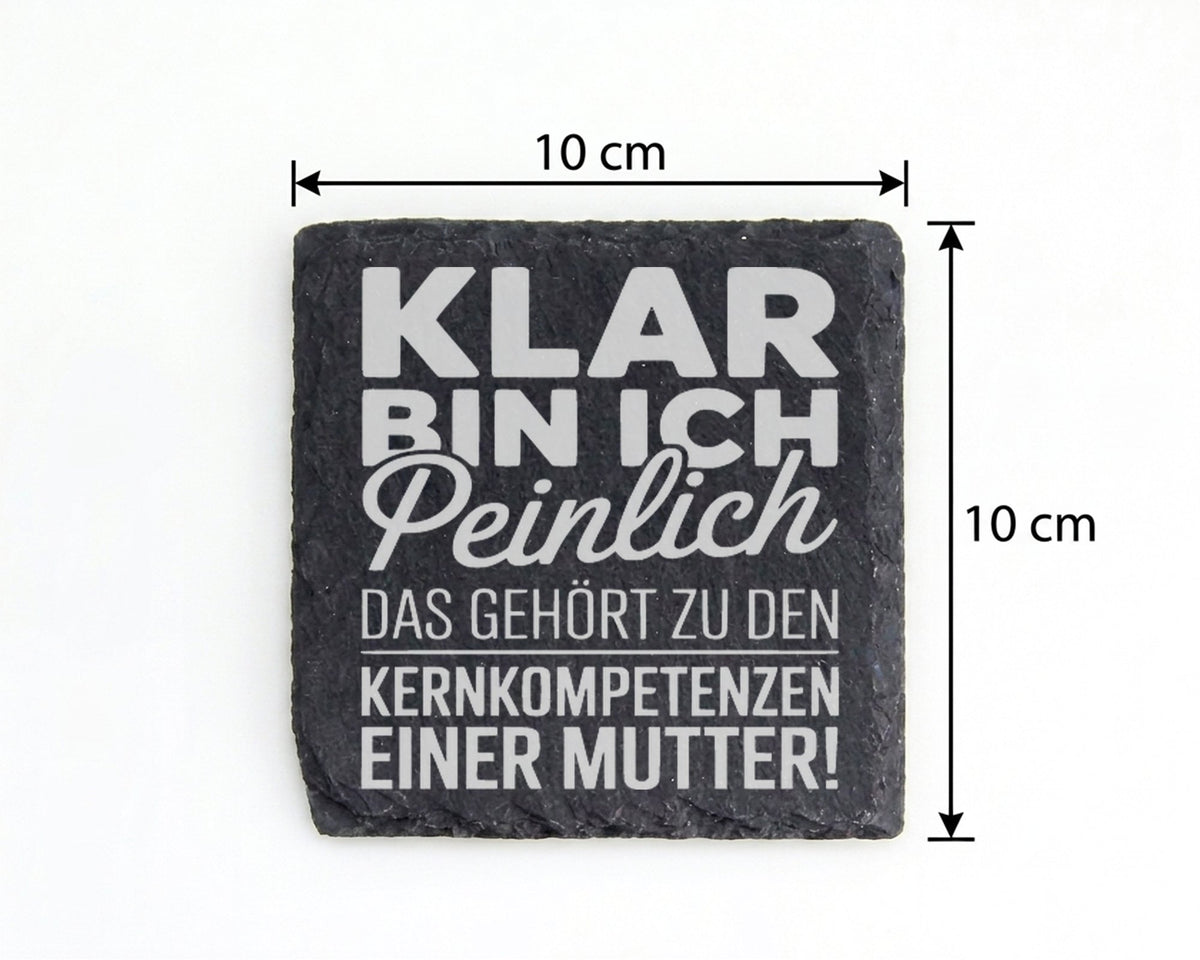 Schiefer Untersetzer Klar Bin Ich Peinlich - Lustiges Geschenk für Mut – Bild 4