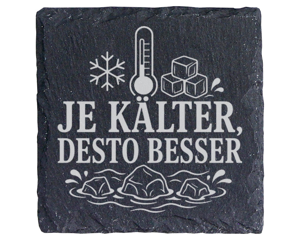 Schiefer Untersetzer Je kälter desto besser - Eisbaden Geschenk für Ei – Bild 1